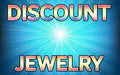 DISCOUNT JEWELRY!!!